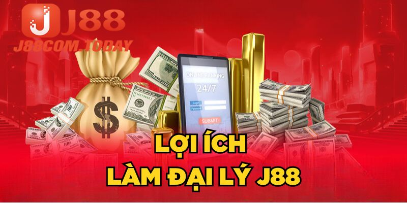 Lợi ý làm đại lý J88